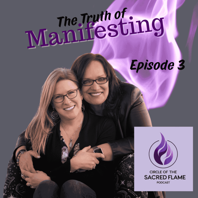 Episode 3: The Truth of Manifesting