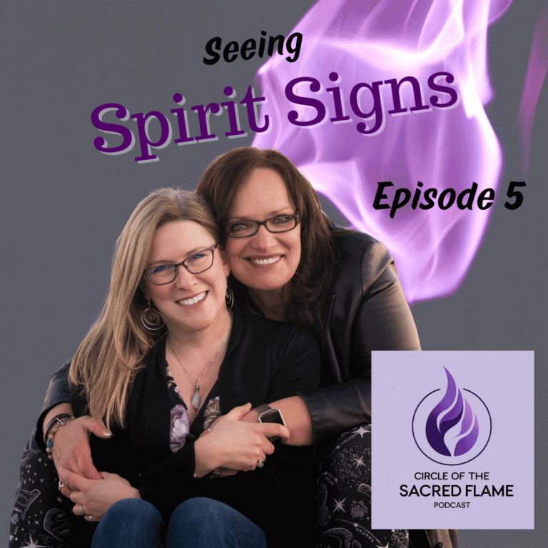 Episode 5: Seeing Spirit Signs