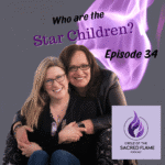 Episode 34: Who are the Star Children?