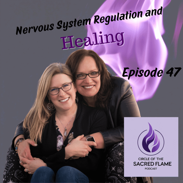 Episode 47: Nervous System Regulation and Healing